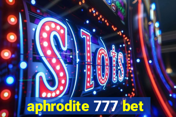 aphrodite 777 bet